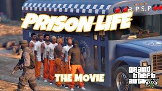 GTA 5 PRISON LIFE [THE MOVIE]