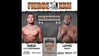 Leivon Lewis vs Johann Rubio - Fierce Fighting Championship 22