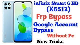 infinix smart 6 HD frp Bypass | infinix x6512 frp bypass | infinix smart 6 hd frp bypass without pc