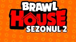 BRAWL HOUSE SEZONUL 2 *PREMII DE PESTE 3500 LEI*