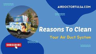 Reasons why it is a good idea to clean your air ducts.