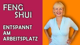 Feng Shui für mehr Gelassenheit im Job - Tipps von Feng Shui Expertin Petra Coll Exposito