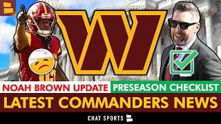 The Commanders Just Got The Noah Brown Injury News They’ve Been Waiting For + WAS’ Preseason To-Do’s