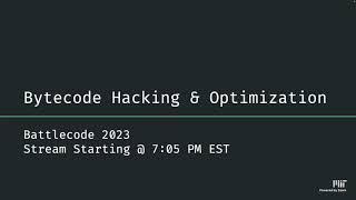 Battlecode 2023 Lecture 8: Bytecode Hacking & Optimization