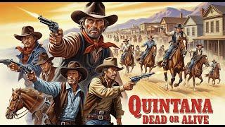Quintana Dead or Alive | Western | HD | Full Movie Dubbed in English | Spaghetti Western Story