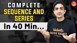 Quick Revision of Sequence and Series Class 11 | JEE Main 2022 [IIT JEE Maths] | Vedantu JEE