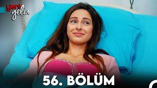 Yeni Gelin 56. Bölüm