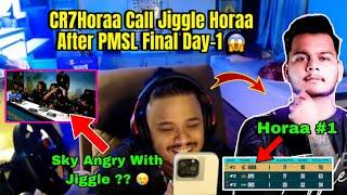 CR7Horaa Call Jiggle Horaa After PMSL Final Day-1 !! #anshyt #horaa #cr7horaa #horaaesports