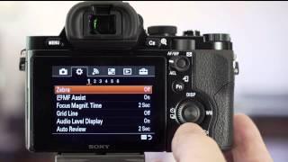 Sony Alpha A7 / A7R Custom Settings Tutorial