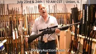 Guns & Military Auction at Donley Auctions - July 23rd & 24th, Union, IL