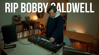 Rest In Peace Bobby Caldwell. Bobby Caldwell Sampling Mix.