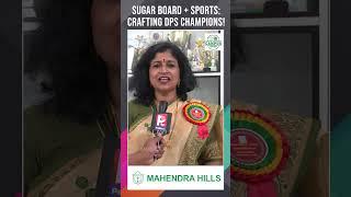 Sugar Board + Sports Crafting DPS Champions! #DPSMahindraHills #MalkaKomaraiah #SugarBoardAwareness