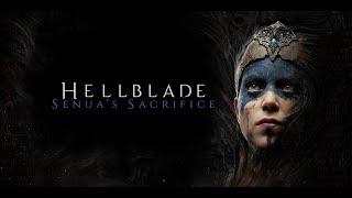 Прохождение Hellblade: Senua's Sacrifice — Часть 1: Начало пути