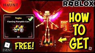 [EVENT] How To Get FLAMING PUMPKIN CART on Roblox - The Haunt Item