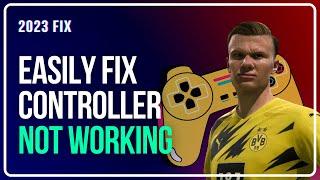 Fix: FIFA 22 Controller/Gamepad Not Working