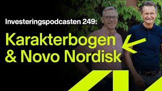 Investeringspodcasten 249: Karakterbogen, Novo, Bavarian Nordic og dansk life science i nedtur