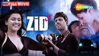 Zid Full HD Movie | Karanvir Sharma, Shraddha Das | Mannara Chopra Romantic Movie