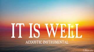 It Is Well | Acoustic Instrumental | Sibstories