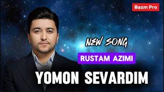 Rustam Azimi-Yomon Sevardim(Official Music)