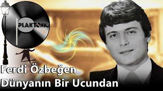 Ferdi Özbeğen - Dünyanın Bir Ucundan (HD PLAK KAYDI - STEREO )