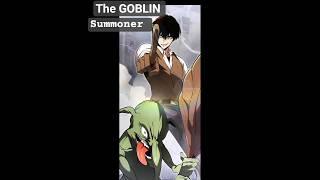 The Goblin Summoner!!