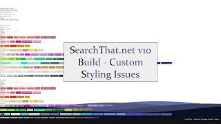 SearchThat.net v10 Build - Custom Styling Issues