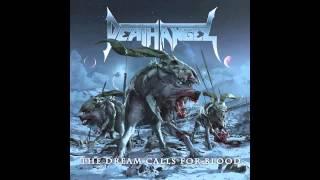 Death Angel - The Dream Calls For Blood