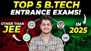 Top 5 BTech Entrance Exams in India 2025Best Engineering Exams 2025#btech #entranceexams #jee