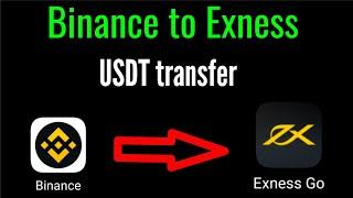 How to transfer usdt from binance to exness/ binance to exness transfer