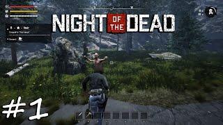 Night of the Dead | Начало #1.