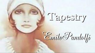 Tapestry - Emile Pandolfi