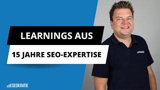 Game-Changing SEO-Tipps: Was ich nach 15 Jahren gelernt habe