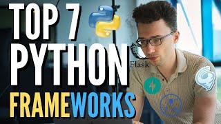 Top 7 Python Fameworks 2024 Explained (Django, Flask, Tornado, AIOHTTP, FASTAPI, Bottle, Pyramid)