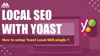 Local SEO   Business Guide to Yoast SEO - How to use Yoast Local SEO plugin