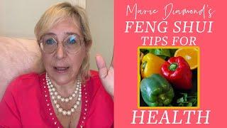 Marie Diamond's Feng Shui tips for Health