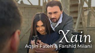 Aqsin Fateh & Farshid Milani - Xain ( Official Video) 2024 Yeni