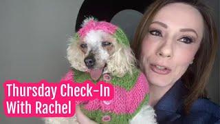 Thursday Check In Home Video with Rachel Hoffman and Murray the Toy Poodle