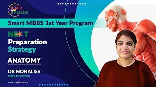 ADrPlexus Smart MBBS First Year Program - Anatomy