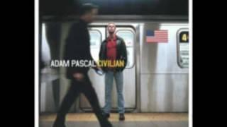 Adam Pascal - Mother's Child