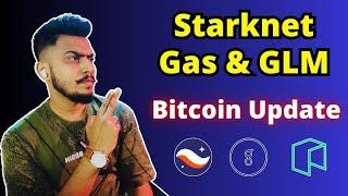 StarkNet (STRK),GAS & GOLEM (GLM) Coin Analysis + Bitcoin Update Today