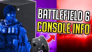 ALL Info We Have About BATTLEFIELD 6 Console SO Far - BF6 Playstation 5 & Xbox Series X / S - EA PS5