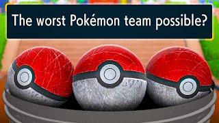 I tried to beat Pokémon using the WEAKEST team in the game...