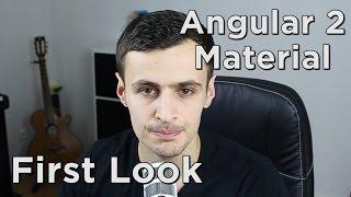 Angular 2 Material - First Look