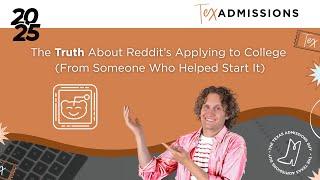 The Truth About Reddit’s Applying to College (From Someone Who Helped Start It)