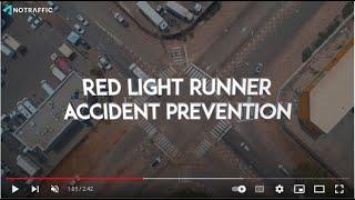 NoTraffic Demo: Connected Infrastructure for Increased Safety (Red-Light Runner; Blind-Spot)