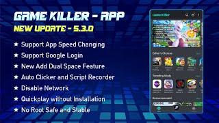 Game Killer NO ROOT 2024 New Update 5.3.0 is Here! | Update Feature | Optimization | Mod Tool