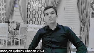 Bobojon Qobilov Chapan Chapan Cover Xamdam sobirov mirjalol nematov @2024