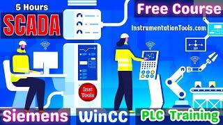 Siemens WinCC PLC HMI SCADA Complete Course