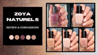 NEW ZOYA NATUREL 5 Collection | Review with Live Swatches & Comparisons!!