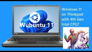 Wubuntu 11 on ThinkPad (w/ OneDrive & Co-Pilot)